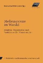 Mediensysteme im Wandel