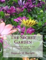 The Secret Garden Unabridged Large Print Classic Edition