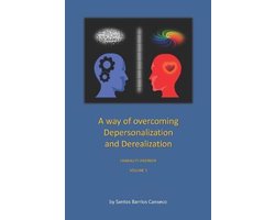 Omslag van A Way of Overcoming Depersonalization and Derealization