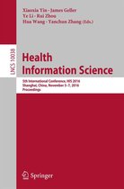 Lecture Notes in Computer Science 10038 - Health Information Science