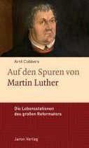Auf den Spuren von Martin Luther