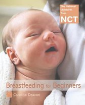 Breastfeeding For Beginners (NCT)