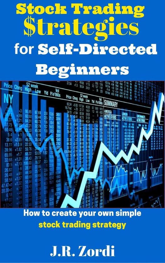Stock Trading $trategies for Self-Directed Beginners - cover