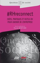 Questions de Société - #RHreconnect