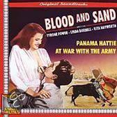 Blood And Sand, Panama Hattie...
