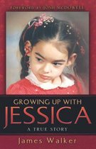Growing Up With Jessica