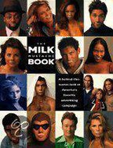 The Milk Mustache Book