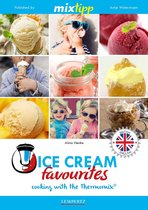 Kochen mit dem Thermomix - MIXtipp Ice Cream favourites (british english)