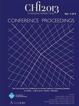 Chi 13 Proceedings of the 31st Annual Chi Conference on Human Factors in Computing Systems V1