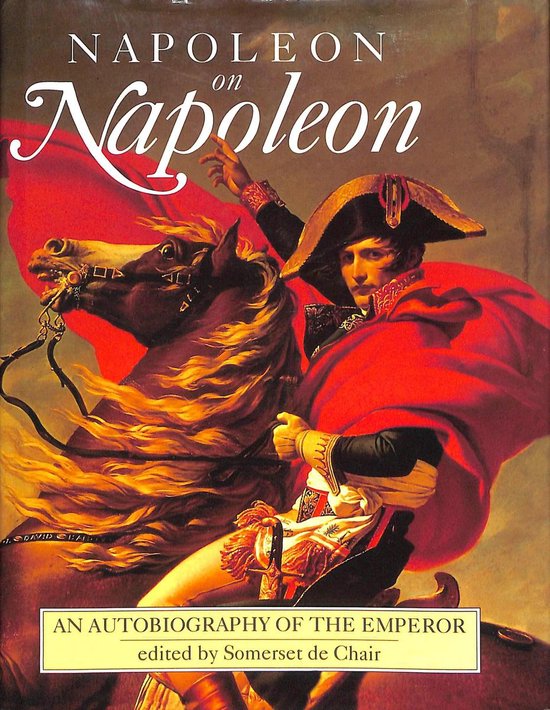 Napoleon on Napoleon