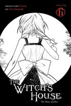The Witch's House Serial 6 - The Witch's House: The Diary of Ellen, Chapter 6