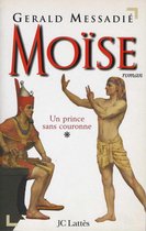 Moïse T1 : Un prince sans couronne