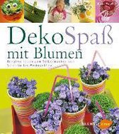 Deko-Spaß mit Blumen