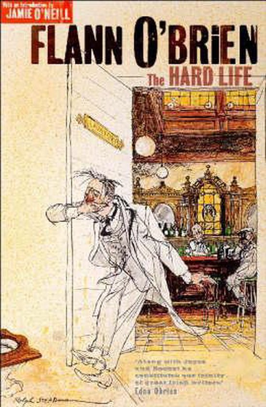 Couverture de livre illustrant un homme en costume blanc, s'appuyant sur une porte qui mène à un bar. Titre : 'FLANN O'BRIEN THE HARD LIFE'.