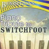 Renditions: Piano Tribute to Switchfoot