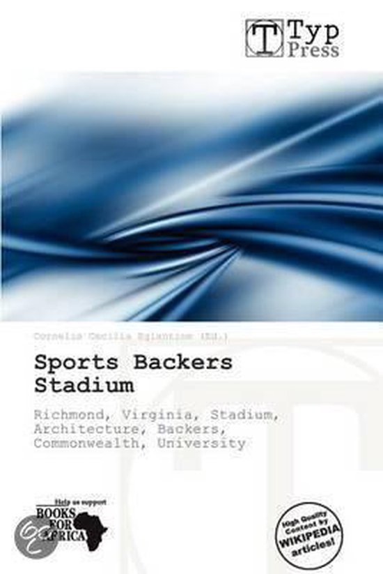 Sports Backers Stadium 9786138809968 Boeken bol