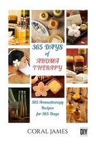 Aromatherapy and Essential Oils: 365 Days of Aromatherapy and Essential Oils (Ar