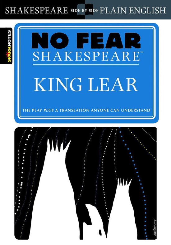 No Fear Shakespeare - King Lear