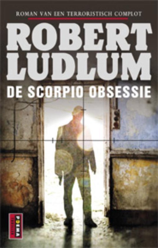 De Scorpio obsessie - Robert Ludlum | 