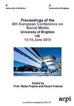 ECSM 2019 - Proceedings of the 6th European Conference on Social Media