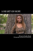 A Heart of Hope