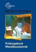 Prüfungsbuch Metallbautechnik