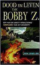 Dood en leven van Bobby Z.