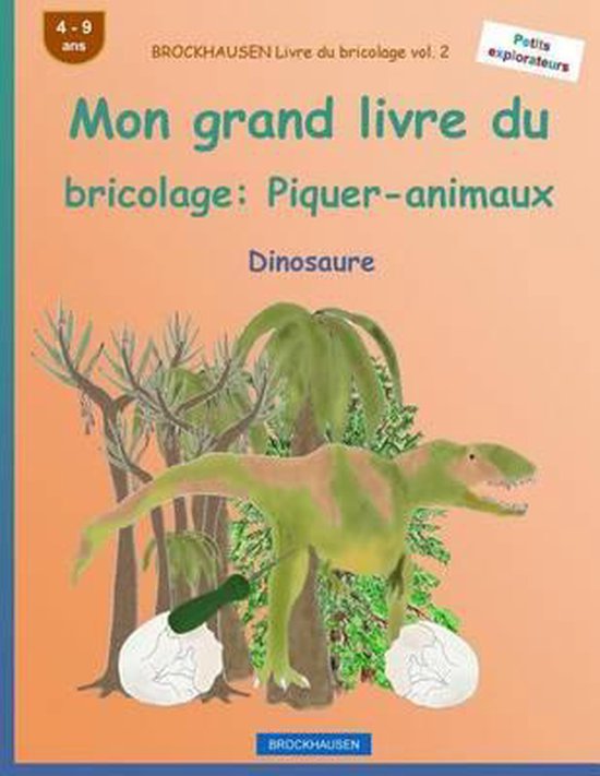 Brockhausen Livre Du Bricolage Vol. 2 - Mon Grand Livre Du Bricolage