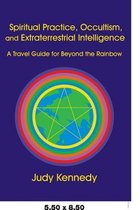 Spiritual Practice, Occultism, and Extraterrestrial Intelligence