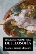 Lecciones Preliminares de Filosof a