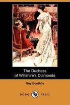The Duchess of Wiltshire's Diamonds (Dodo Press)