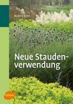 Neue Staudenverwendung