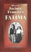 Blesseds Jacinta and Francisco of Fatima