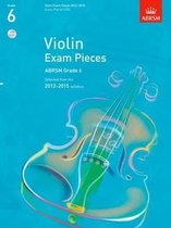 Violin Exam Pieces 2012-2015, ABRSM Grade 6, Score, Part & 2 CDs