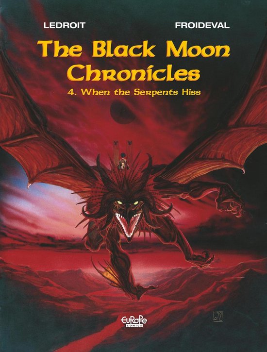 The Black Moon Chronicles 4 - The Black Moon chronicles - Volume 4 - When the Serpents Hiss