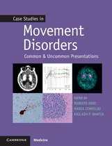 Case Studies in Neurology - Case Studies in Movement Disorders