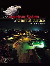 The American System Of Criminal Justice