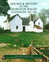 Houses And History In The March Of Wales