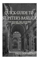 Quick Guide to St. Peter's Basilica
