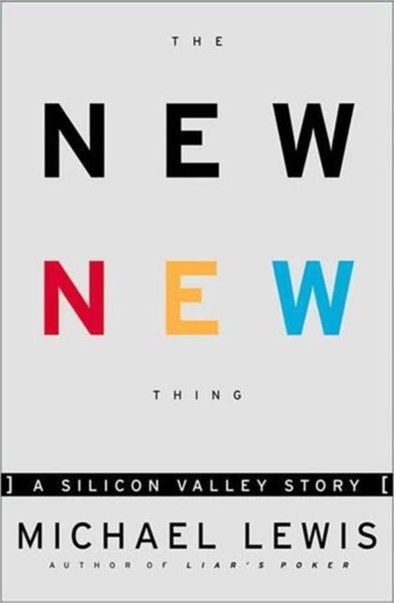 Omslag van The New New Thing - A Silicon Valley Story