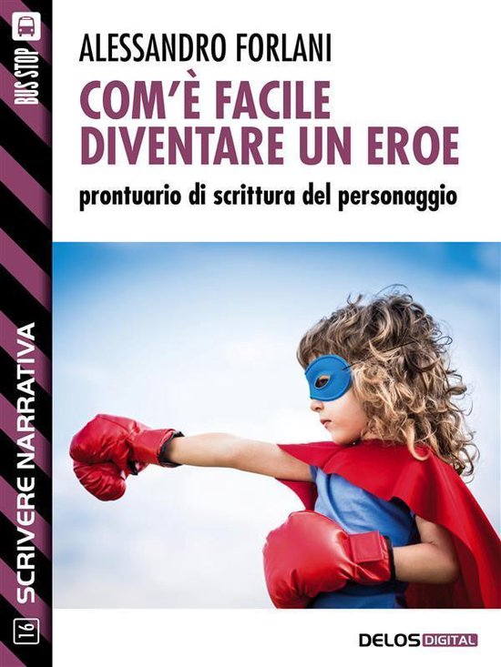 Scuola di scrittura Scrivere narrativa - Com'è facile diven ... - cover