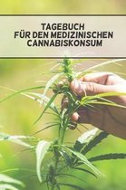Tagebuch F r Den Medizinischen Cannabiskonsum