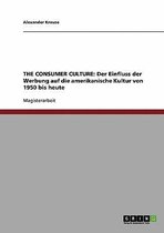The Consumer Culture