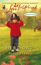 Hero Dad (Mills & Boon Love Inspired) (The Flanagans - Book 3)