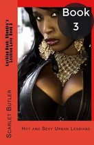 Lesbian Book: Shondra's Lesbian Love Book 3