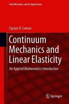 Continuum Mechanics and Linear Elasticity