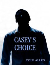 Casey's Choice