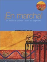 En Marcha An Intensive Spanish Course Fo