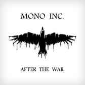 Mono Inc - After The War