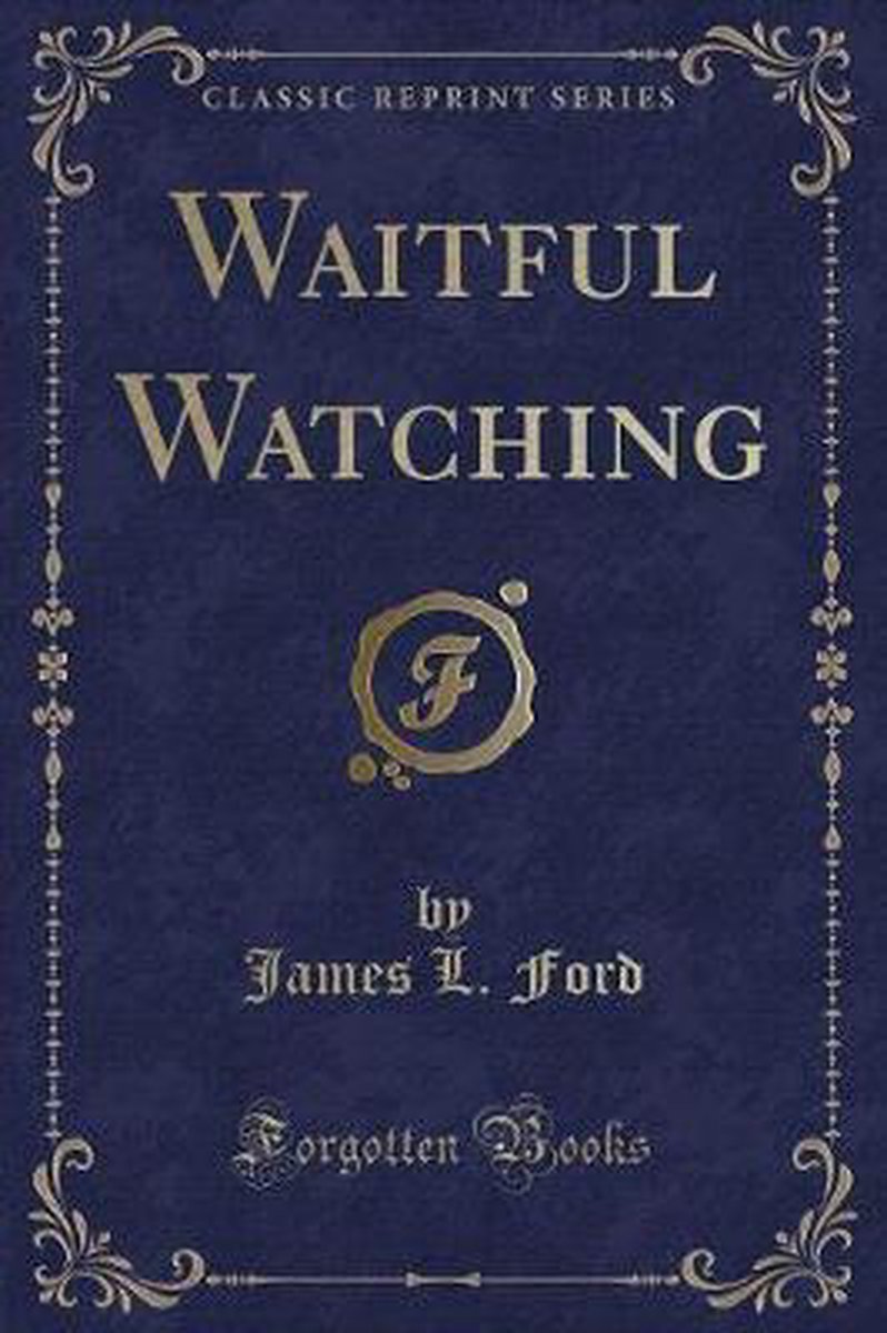 Amazon.in: Buy Waitful Watching; Book Online at Low Prices in India | Waitful  Watching; Reviews & Ratings